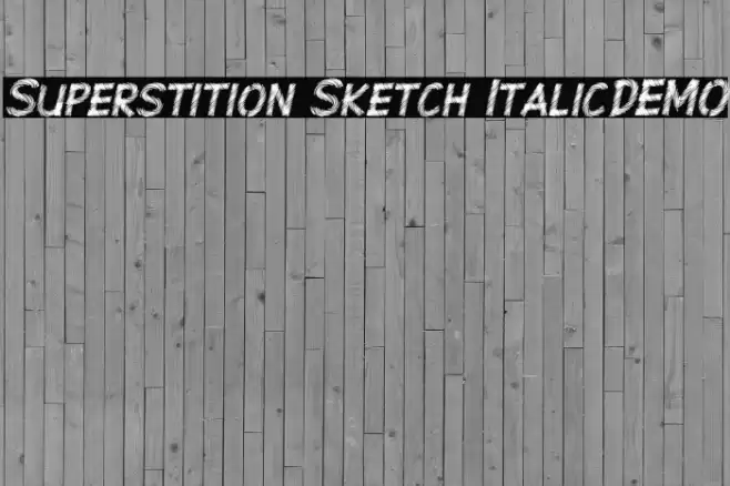 Superstition Sketch Italic-DEMO Font examples