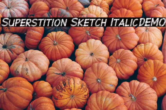 Superstition Sketch Italic-DEMO Example 2