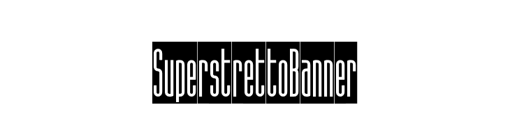 SuperstrettoBanner  Скачать бесплатные шрифты