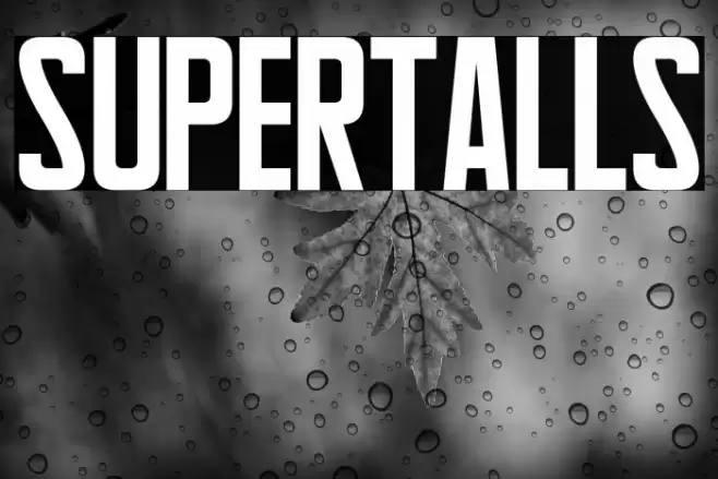 Supertalls Font examples