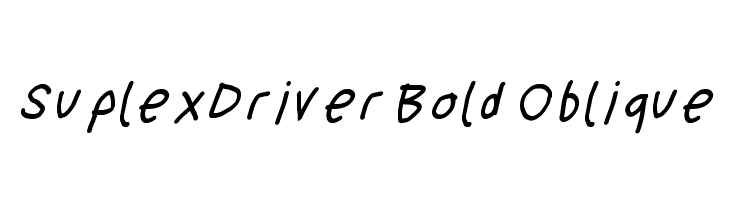 SuplexDriver Bold Oblique  Frei Schriftart Herunterladen