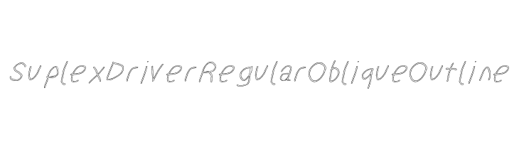 SuplexDriver Regular Oblique Outline  les polices de caractères gratuit tlcharger