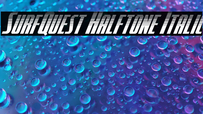 SurfQuest Halftone Italic Example 3