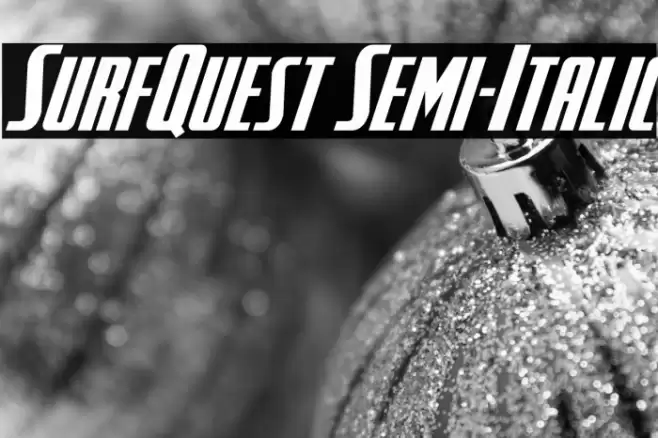 SurfQuest Semi-Italic Font examples