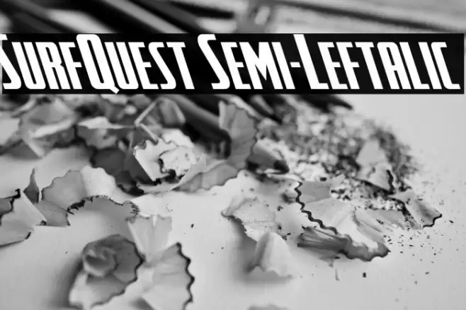 SurfQuest Semi-Leftalic Font examples