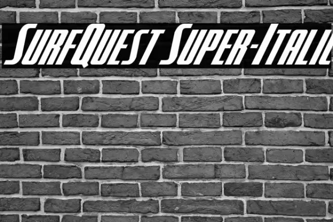 SurfQuest Super-Italic Font examples