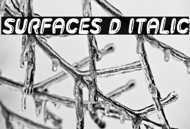 Surfaces 3D Italic Font examples