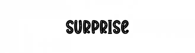 Surprise  नि: शुल्क फ़ॉन्ट्स डाउनलोड