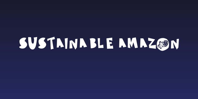 Sustainable Amazon Social Header