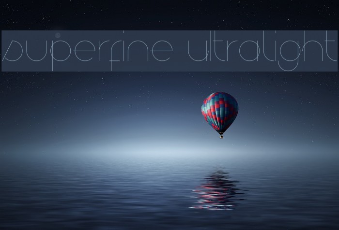superfine UltraLight Font examples