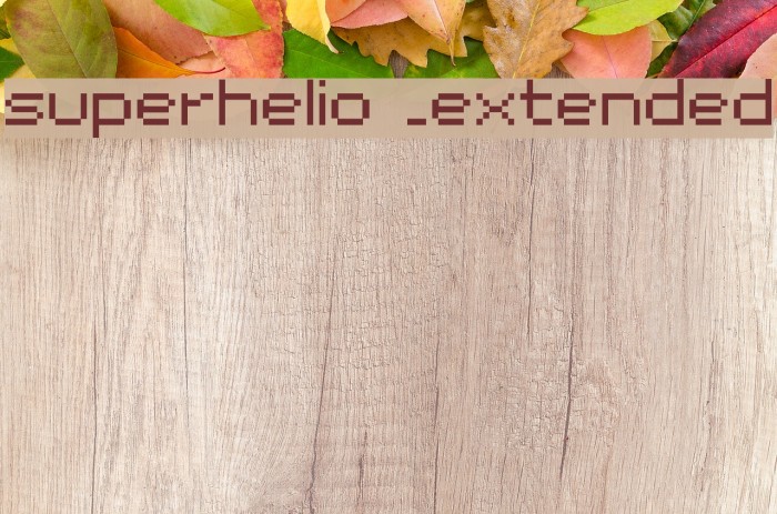 superhelio _extended Font examples