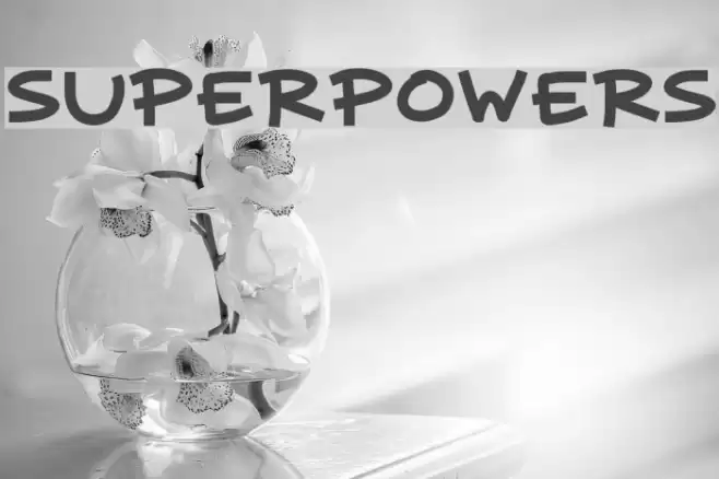 superpowers Font examples