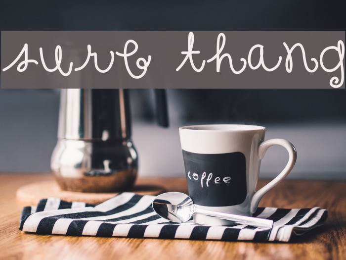 sure thang Font examples