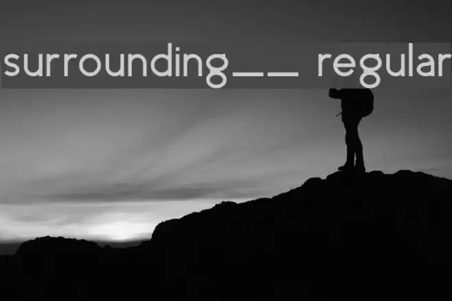 surrounding__ regular フォント examples