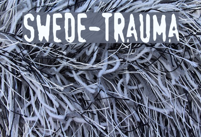 Swede-Trauma Font examples
