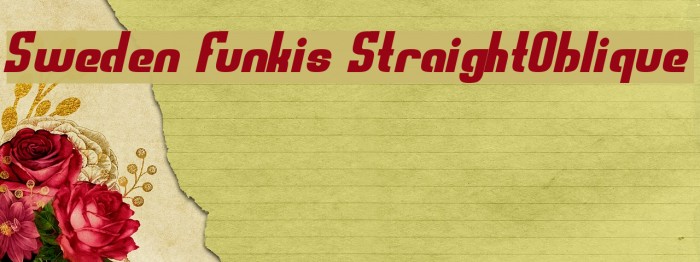 Sweden Funkis StraightOblique Font examples