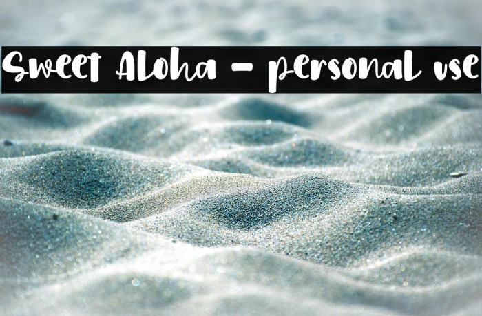 Sweet Aloha - personal use Example 2