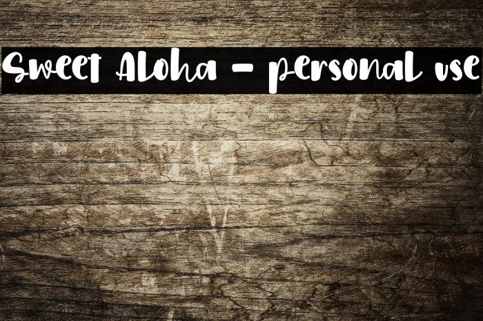 Sweet Aloha - personal use Example 3