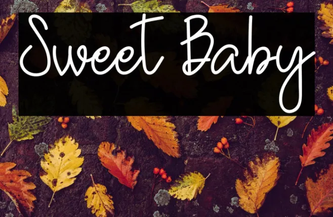 Sweet Baby Example 1