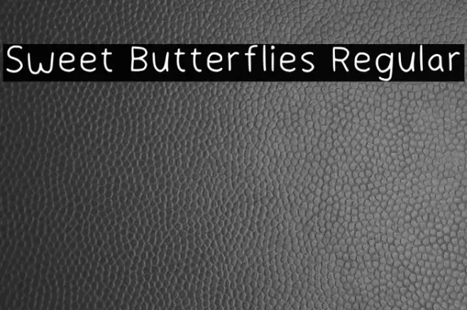 Sweet Butterflies Regular Font examples