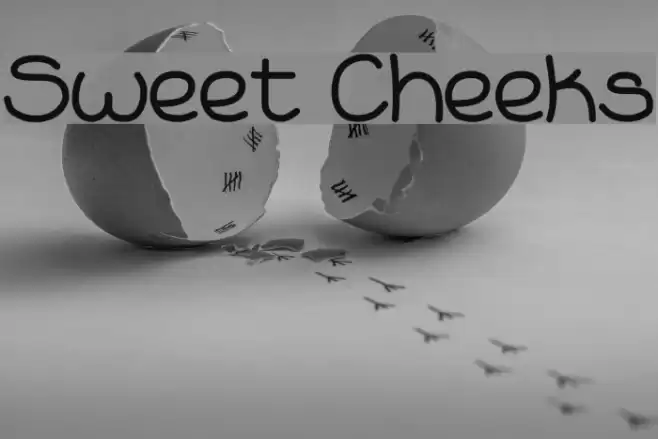 Sweet Cheeks خط examples