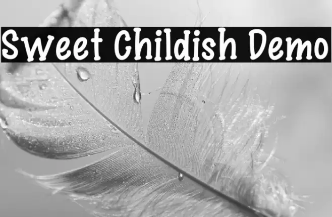 Sweet Childish Demo Font examples