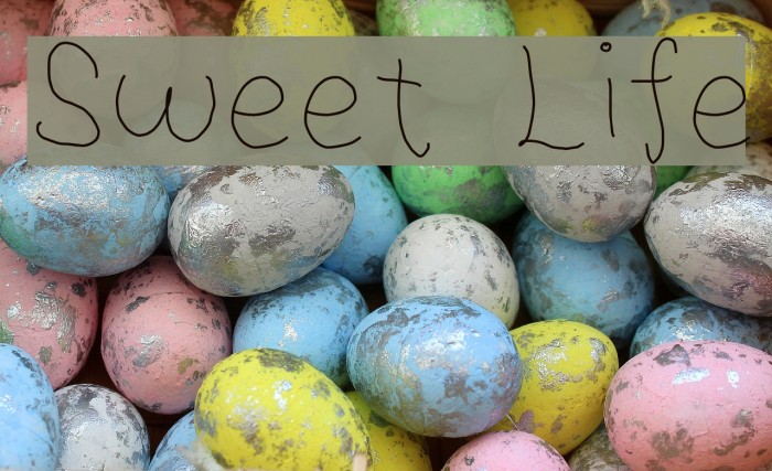 Sweet Life Font examples