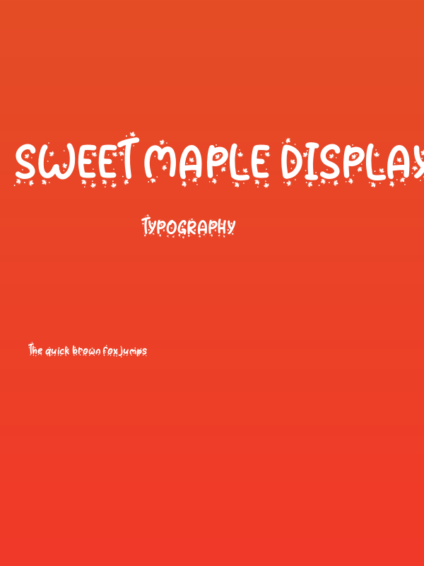 Sweet Maple Display - Personal Use Poster