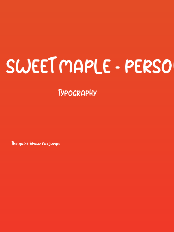 Sweet Maple - Personal Use Poster