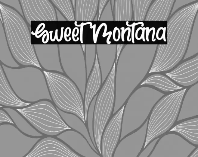 Sweet Montana Font examples