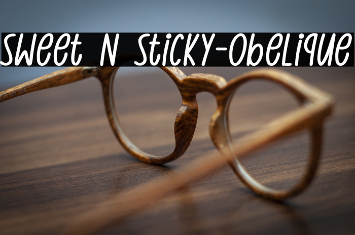 Sweet N Sticky-Obelique Example 1