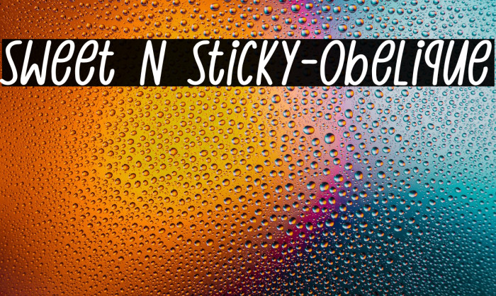 Sweet N Sticky-Obelique Example 2