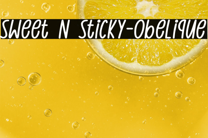 Sweet N Sticky-Obelique Example 3