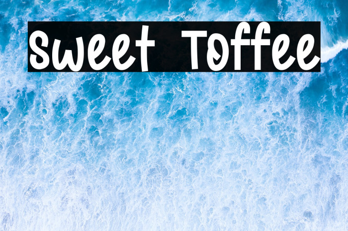 Sweet Toffee Example 1