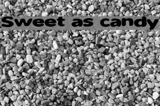 Sweet as candy Fonte examples