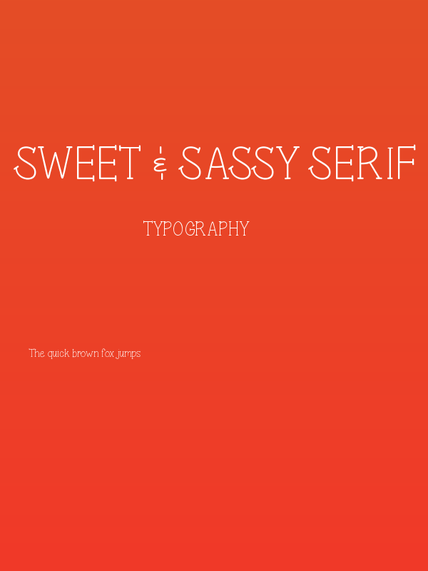 Sweet & sassy serif Poster