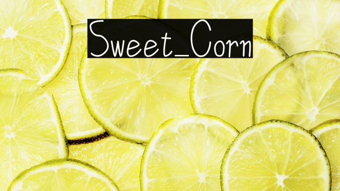 Sweet_Corn Example 1