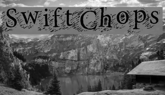 SwiftChops Font examples