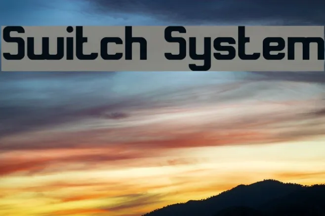 Switch System Example 3