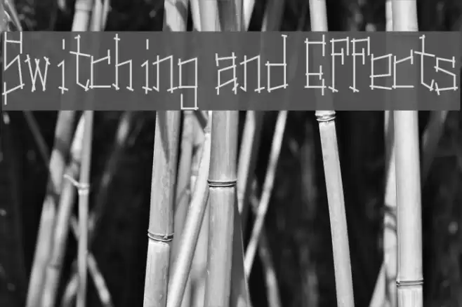 Switching and Effects फ़ॉन्ट examples