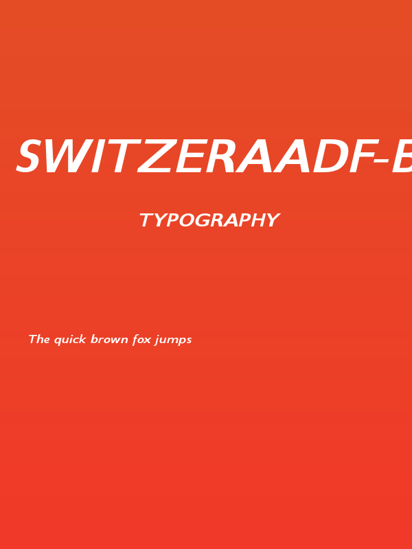 SwitzeraADF-BoldExtItalic Poster