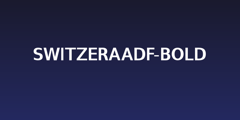 SwitzeraADF-Bold Social Header