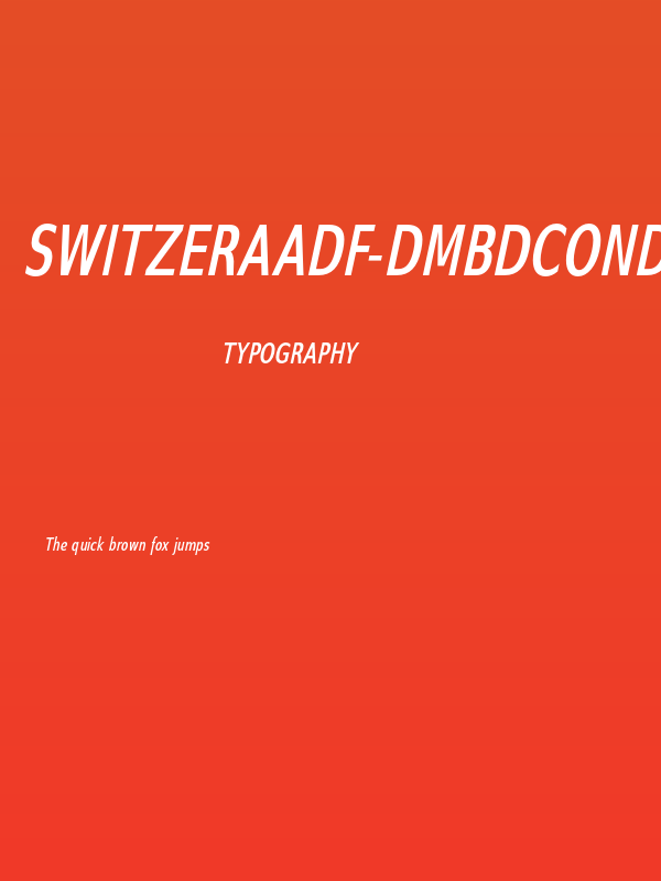 SwitzeraADF-DmBdCondItalic Poster