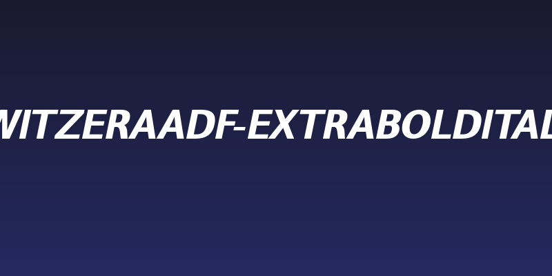 SwitzeraADF-ExtraBoldItalic Social Header