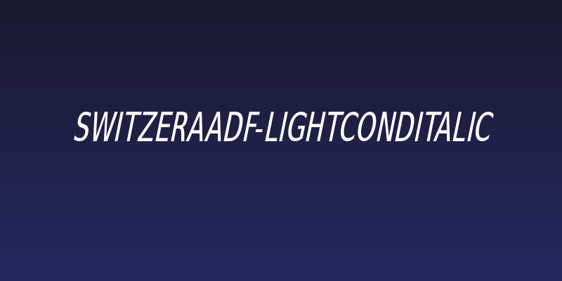 SwitzeraADF-LightCondItalic Social Header