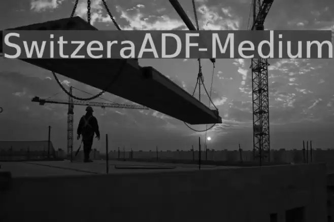 SwitzeraADF-Medium フォント examples