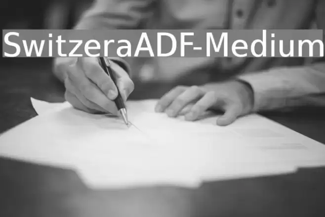 SwitzeraADF-Medium フォント examples