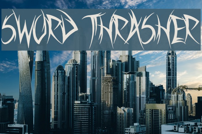Sword Thrasher Font - free fonts download