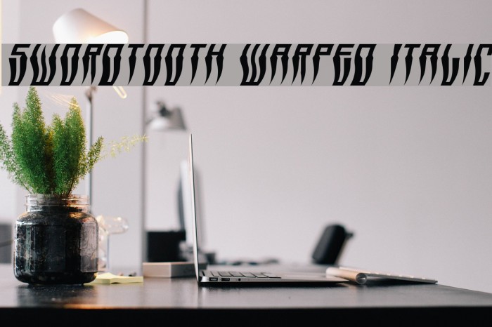 Swordtooth Warped Italic Font examples