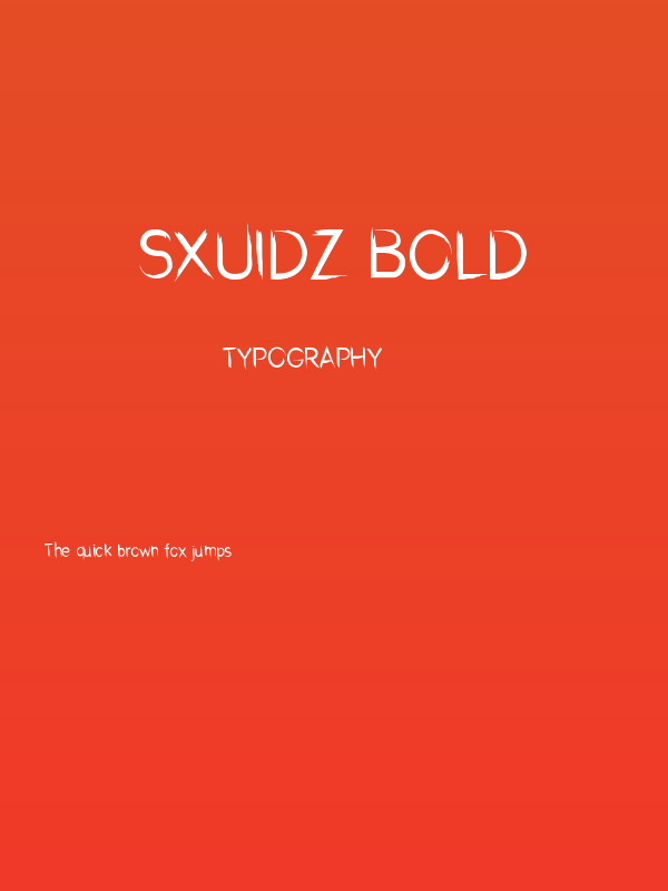 Sxuidz Bold Poster